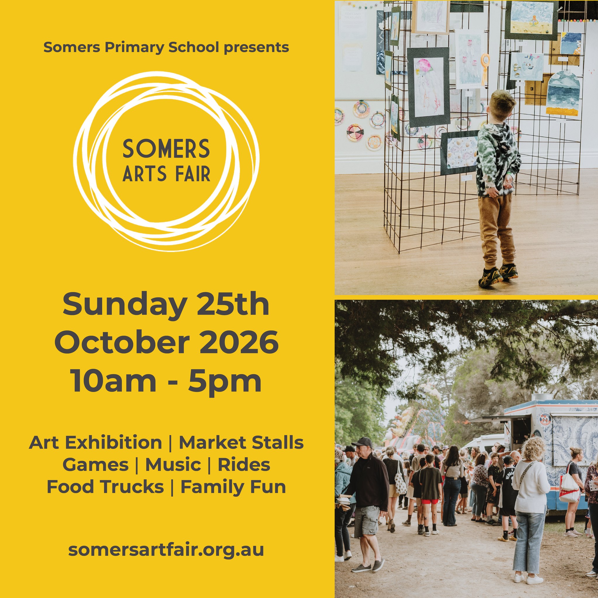The 23rd Annual Somers Arts Fair returns Sunday, 25 October, at Somers Primary School, celebrating the Mornington Peninsula’s creativity, community and love of the arts. Enjoy a relaxed and entertaining day showcasing fine art and crafts, while supporting a wonderful cause and the Somers Primary School community.

This is a school fundraiser, gold coin donation upon entry greatly appreciated!

https://somersartsfair.org/